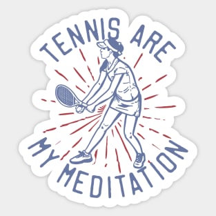 Tennis Are Meditation Typography - Cool Sticker